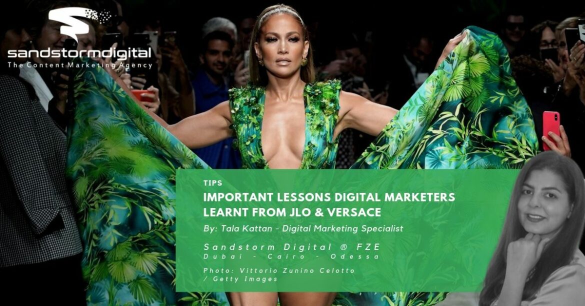 Important lessons Digital Marketers learnt from Jlo & Versace