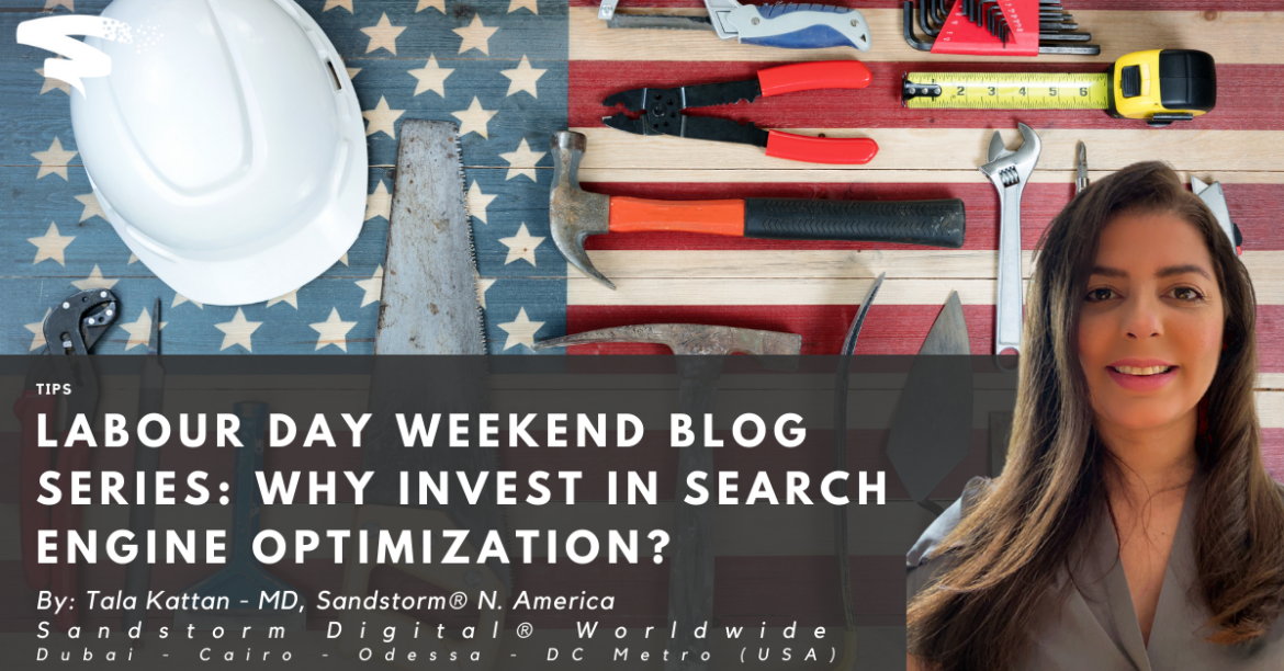 Labour Day Weekend Blog Series_ Why Invest in Search Engine Optimization_