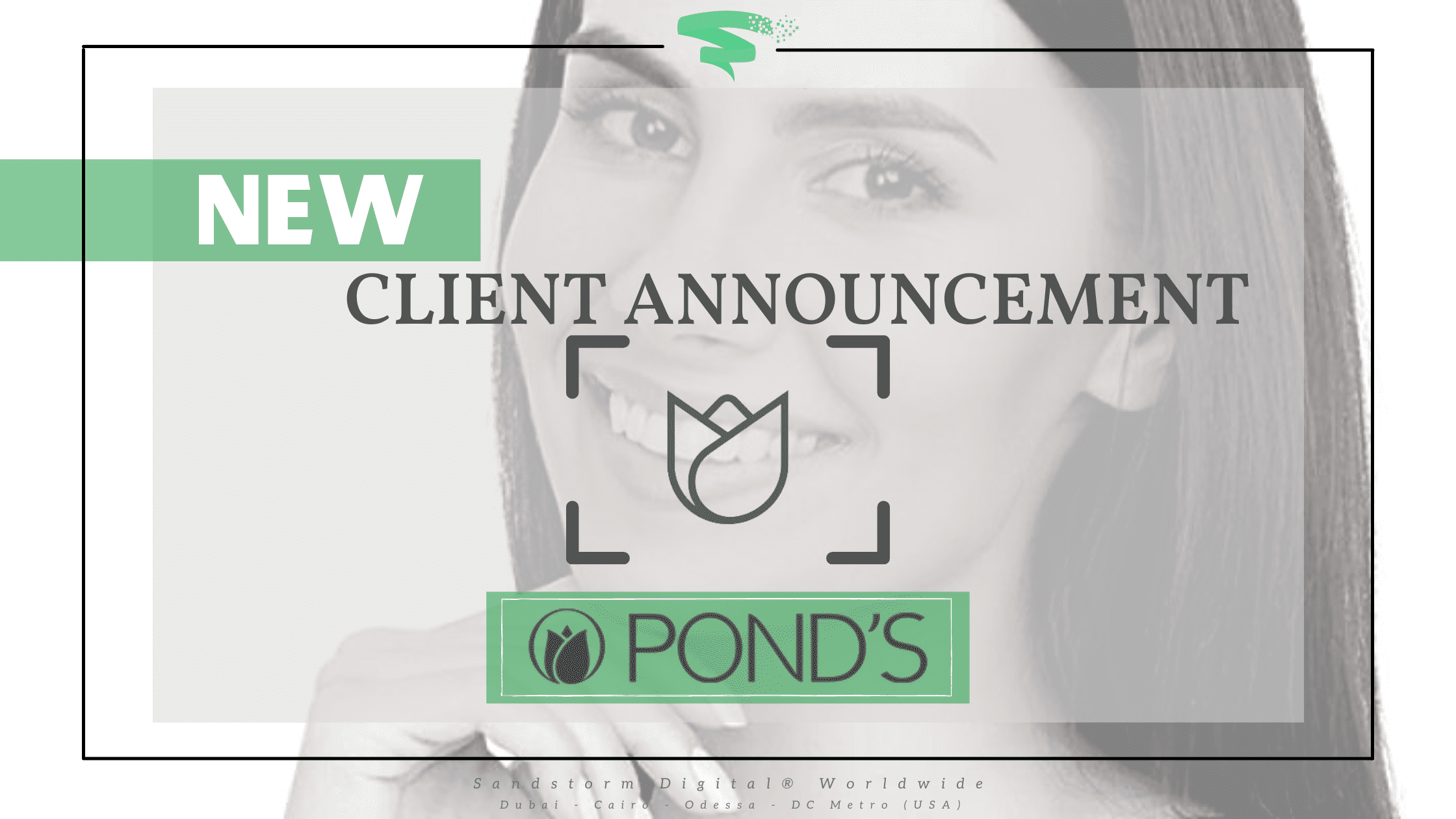 New Client Announcement: POND’s Arabia Added to Sandstorm’s Roster