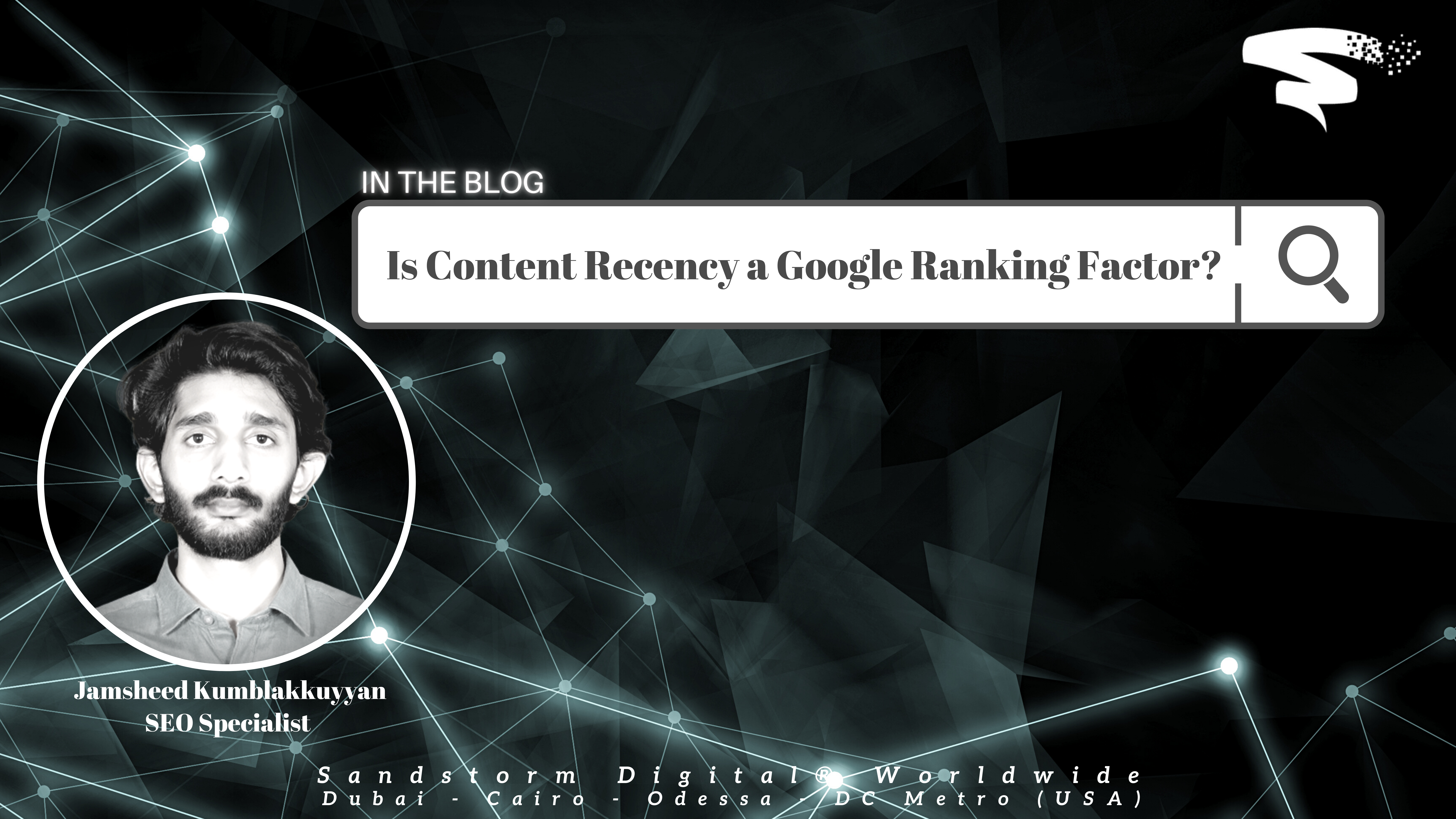 Content Recency Blog title with photo of SEO specialist