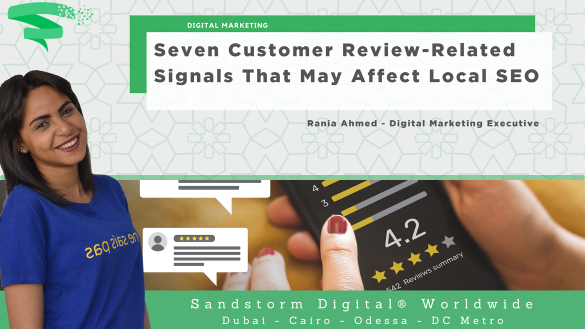 7 Customer Review-Related Signals That May Affect Local SEO