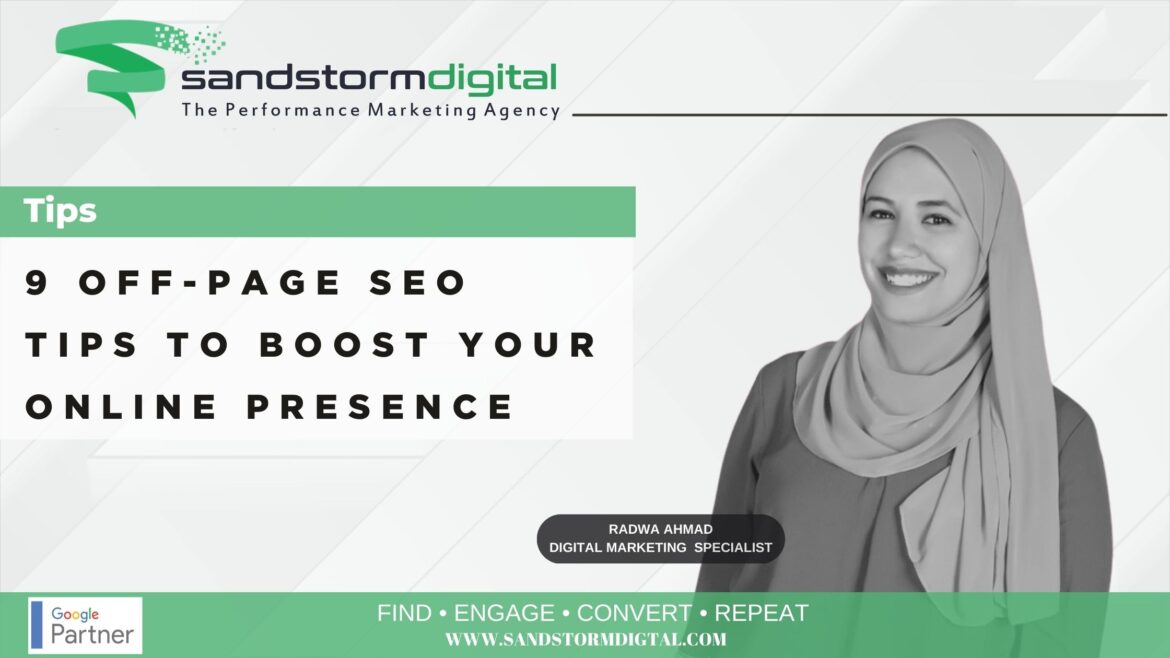 9 Off-Page SEO Tips To Boost Your Online Presence | Sandstorm Digital ®  Worldwide