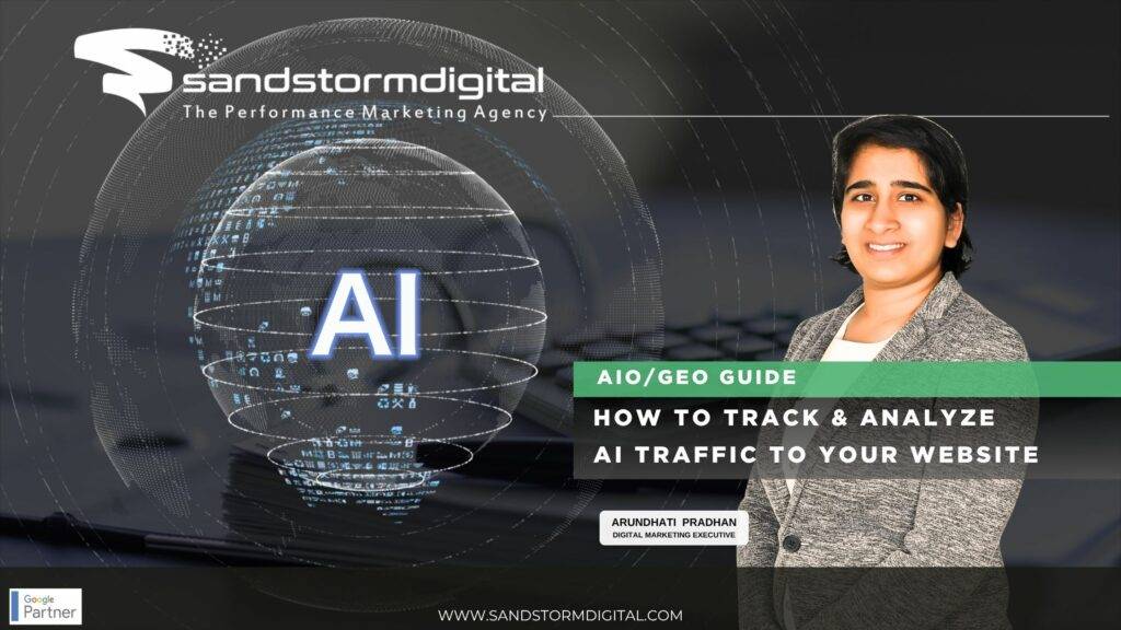 How to Track and Analyze AI Traffic to Your Website | Sandstorm Digital